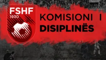 Gjoba dhe pezullime, Komisioni i Disiplinës jep sanksionet e radhës për klube e zyrtarë