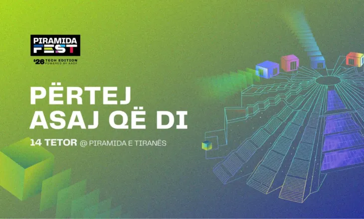 Lër gjurmën tënde në Piramida Fest… përtej asaj që di!