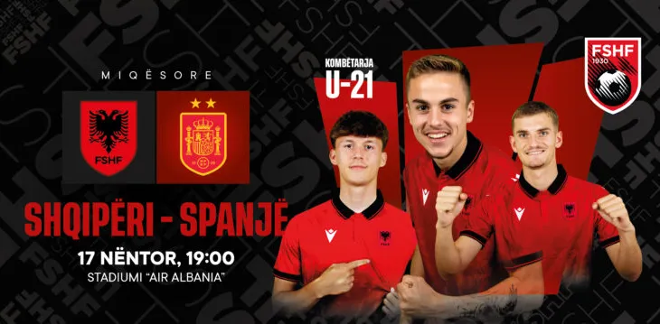 Ndeshje miqësore/ Kombëtarja U21 përballet me Spanjën më 17 nëntor në “Air Albania”