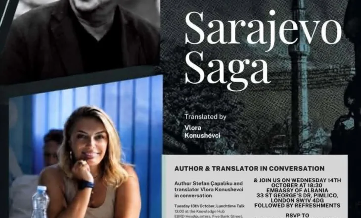 “Sarajevo Saga” e Stefan Çapalikut, e përkthyer nga Vlora Konushevci, promovohet në dy aktivitete në Londër