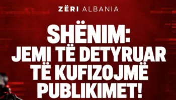 SHËNIM: JEMI TË DETYRUAR TË KUFIZOJMË PUBLIKIMET!