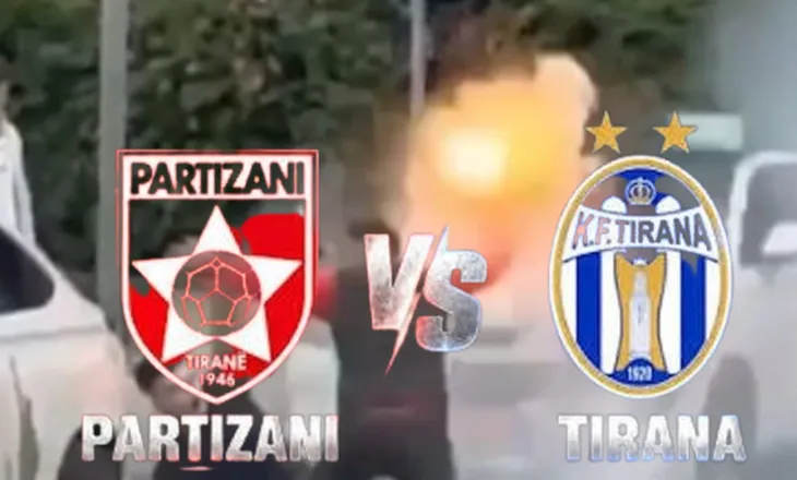 Sot luhet Partizani-Tirana, Policia “blindon” kryeqytetin! “Ndizet” Derbi, përplasje me flakadanë mes tifozëve